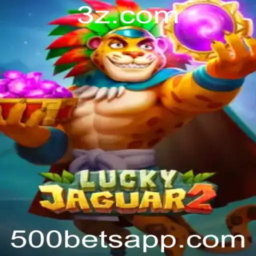 Descubra a Emoção de Luckyjaguar2 na 500 Bet App