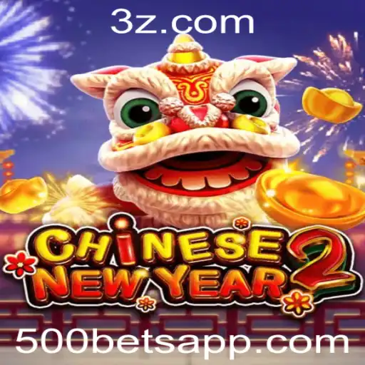 Descubra o Novo Jogo CHINESENEWYEAR2 na 500 Bet App